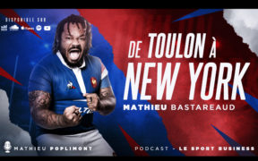 podcast mathieu bastareaud sport business