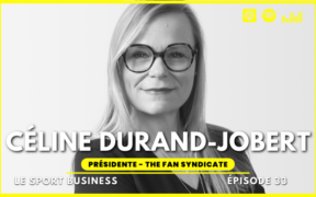 Céline Jobert The Fan Syndicate Lafourmi podcast