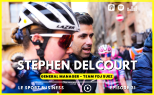 stephen delcourt fdj suez podcast cyclisme